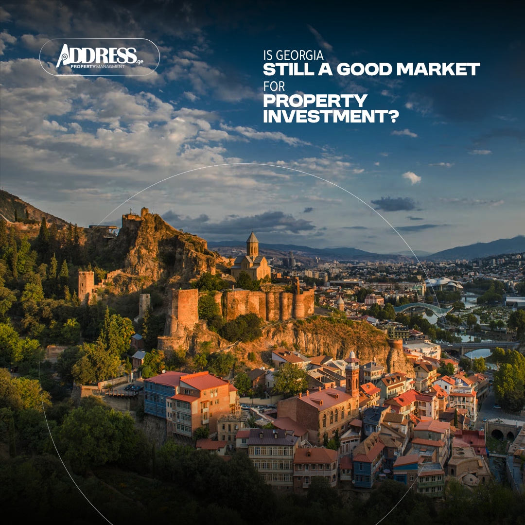 Is Georgia Still a Good Market for Property Investment?