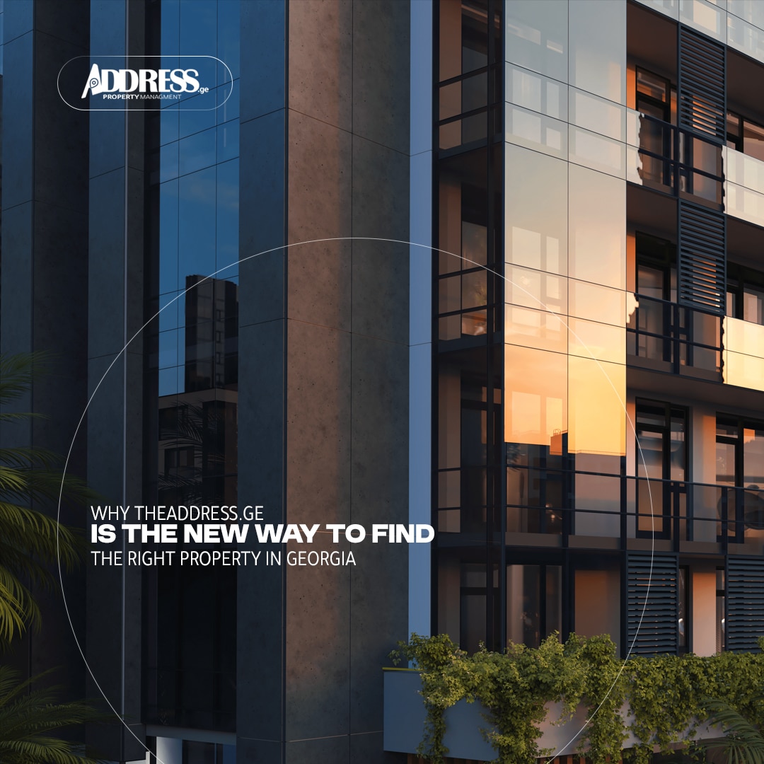 Why TheAddress.ge Is the New Way to Find the Right Property in Georgia